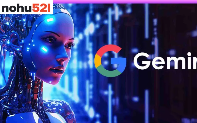 Gemini Ai Google 2026: Toàn Cảnh Những Nâng Cấp Mới Nhất Của Hệ Sinh Thái Ai Google Gemini AI Google là gì?