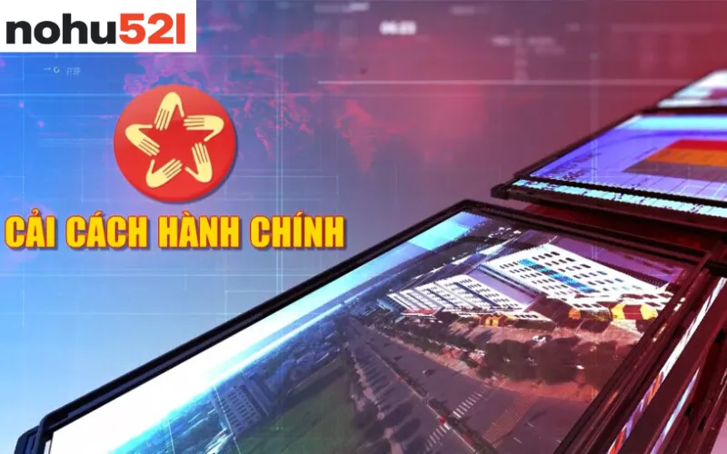 Cải Cách Hành Chính 2026