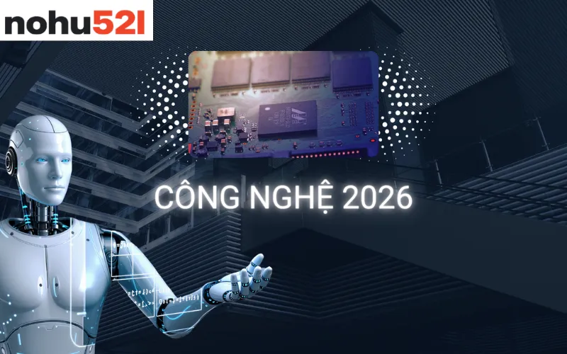 Công nghệ robot 2026